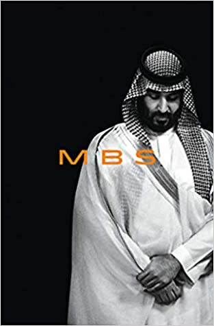 "MBS: The Rise of Mohammed bin Salman" book cover