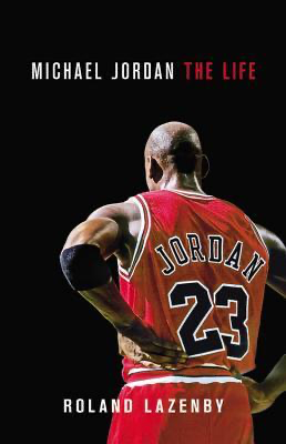 "Michael Jordan: The Life" book cover.