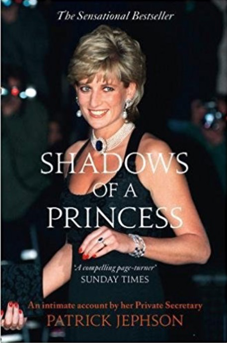 Shadows of a Princess by Patrick Jephson