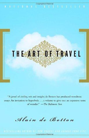 Review: The Art of Travel by Alain de Botton