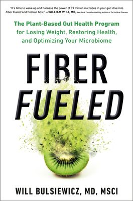 Fiber Fueled by Will Bulsiewicz