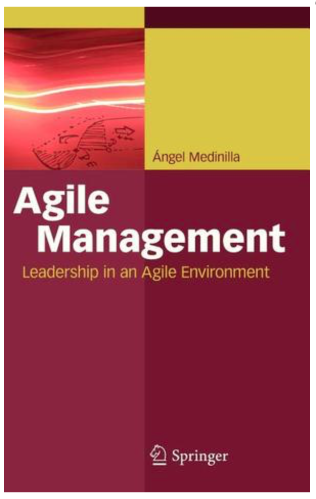 Agile Management by Ángel Medinilla
