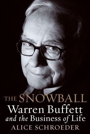 Review: The Snowball: Warren Buffett and the Business of Life