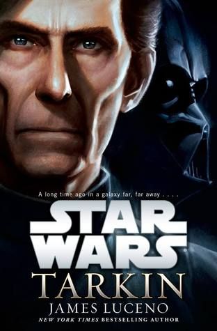 Review: Star Wars: Tarkin by James Luceno