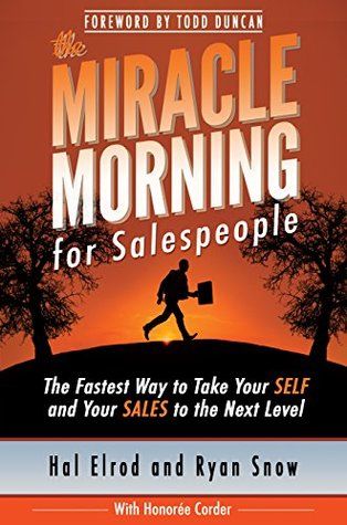 Review: The Miracle Morning for Salespeople by Hal Elrod