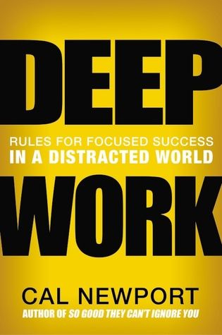 Review: Deep Work by Cal Newport