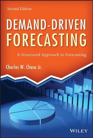 Review: Demand-Driven Forecasting by Charles Chase