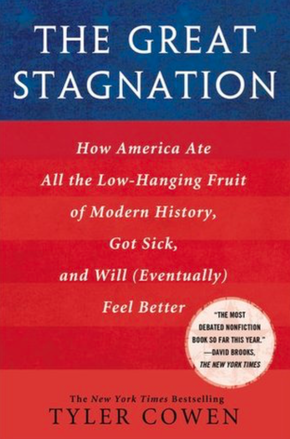 Review: The Great Stagnation by Tyler Cowen