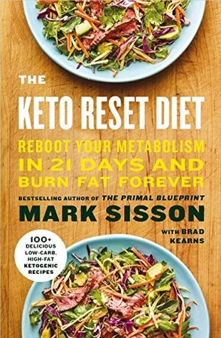 The Keto Reset Diet by Mark Sisson