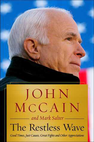 The Restless Wave by John McCain