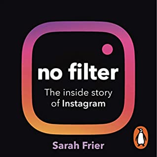 No Filter by Sarah Frier